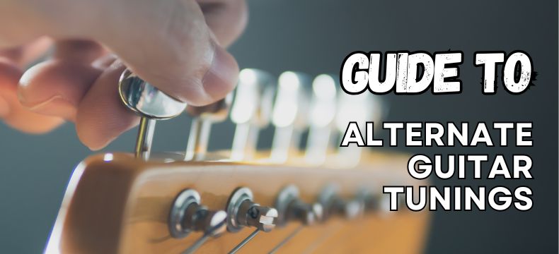 Guide to Alternate Guitar Tunings Guide to Alternate Guitar Tunings